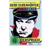 Gerd Dudenhöffer spielt Heinz Becker: Wiederspruch!