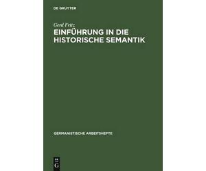 Gerd Fritz Einführung in Die Historische Semantik (Copertina rigida)
