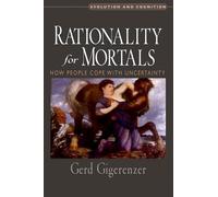 Gerd Gigerenzer Rationality for Mortals (Copertina rigida)