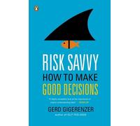 Gerd Gigerenzer Risk Savvy (Tascabile)