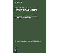 Gerd Hofmann Pedro Calderón de la Bar La Cena del Rey Baltas (Copertina rigida)