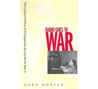Gerd Horten Radio Goes to War (Tascabile)