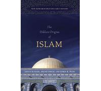 Gerd- R. Puin The Hidden Origins of Islam (Copertina rigida)