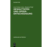 Gerd Schulz-Lüke Manfred Wo Gewalttaten und Opferentschädigu (Copertina rigida)
