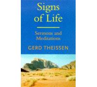 Gerd Theissen Signs of Life (Tascabile)