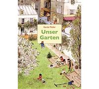 Gerda Muller Silvia Bartholl Unser Garten (Copertina rigida)