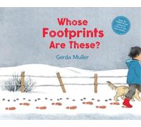 Gerda Muller Whose Footprints Are These? (Copertina rigida)