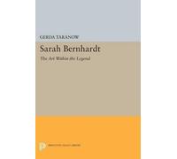 Gerda Taranow Sarah Bernhardt (Tascabile) Princeton Legacy Library