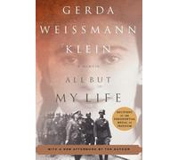 Gerda Weissmann Klein All But My Life (Tascabile)