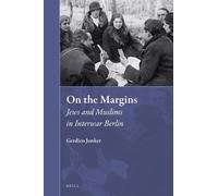 Gerdien Jonker On the Margins (Copertina rigida) Muslim Minorities