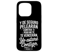 Geremia 1:19 - "Yo Estaré Contigo No Te Vencerán" Custodia per iPhone 15 Pro