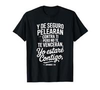 Geremia 1:19 - "Yo Estaré Contigo No Te Vencerán Maglietta