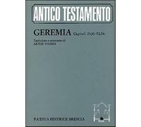 Geremia. Capitoli 25, 15-52, 34 - Weiser A. (cur.); Odasso G. (cur.)