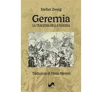 Geremia. La tragedia della guerra. Ediz. illustrata