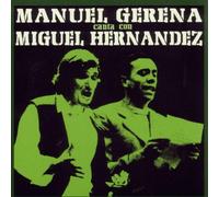 Gerena,Manuel - Canta Con Miguel Hernandez