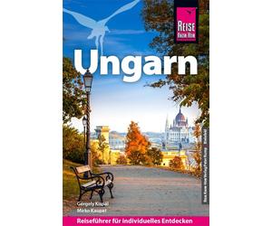 Gergely Kispál Mirko Kaupat Reise Know-How Reiseführer Ungarn (Tascabile)