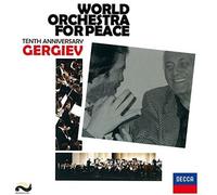 Gergiev, Valery - World Orchestra For Peace-Tenth