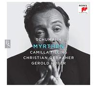 Christian Gerhaher Schumann: Myrthen Album