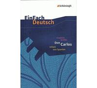 Gerhard Friedl EinFach Deutsch Textausgaben: Friedrich Schiller: Don (Tascabile)