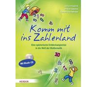 Gerhard Friedrich Viola Komm mit ins Zahlenland: Eine spielerische (Tascabile)