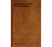 Gerhard Herzberg Atomic Spectra And Atomic Structure (Tascabile)