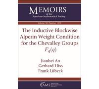 Gerhard Hiss Fr The Inductive Blockwise Alperin Weight Condition for (Tascabile)