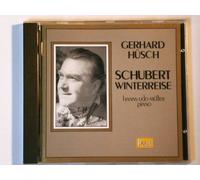 Gerhard Husch - Schubert:Winterreise