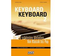 Gerhard Kölbl S Keyboard Keyboard 2: Die 100 schönsten Melodien von (Tascabile)