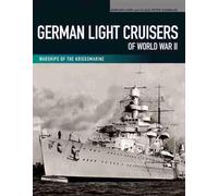 Gerhard Koop Klaus-Peter Schmol German Light Cruisers of World War (Tascabile)