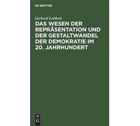 Gerhard Leibhol Das Wesen Der Repräsentation Und Der Gestaltw (Copertina rigida)