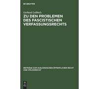 Gerhard Leibhol Zu Den Problemen Des Fascistischen Verfassung (Copertina rigida)