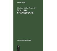 Gerhard Müller-Schwefe William Shakespeare (Copertina rigida) Sammlung Göschen