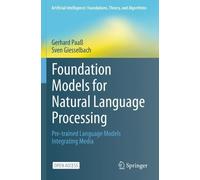 Gerhard Paaß Sven Giess Foundation Models for Natural Language Proc (Tascabile)