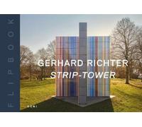Gerhard Richter Gerhard Richter: Strip Tower (Tascabile)