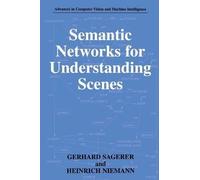 Gerhard Sagerer Heinrich Semantic Networks for Understanding (Copertina rigida)