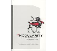 Gerhard Schlosser Modularity in Development and Evolution (Copertina rigida)