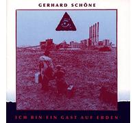 Gerhard Schöne - Ich Bin Ein Gast auf Erden