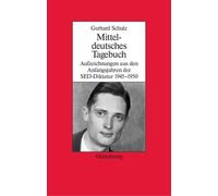 Gerhard Schulz Mitteldeutsches Tagebuch (Tascabile)