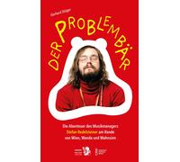 Gerhard Stö Der Problembär: Die Abenteuer des Musikmanagers Stef (Tascabile)