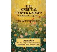 Gerhard Tersteegen The Spiritual Flower Garden (Tascabile)