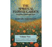 Gerhard Tersteegen The Spiritual Flower Garden (Tascabile)