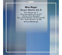 Max Reger Max Reger: Organ Works - Volume 9 (CD)