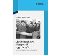 Gerhard Wettig Außenpolitik nach der Kuba-Krise (Dezember 196 (Copertina rigida)