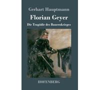 Gerhart Hauptmann Florian Geyer (Copertina rigida)