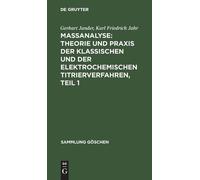 Gerhart Jander Maßanalyse: Theorie Und PRAXIS Der Klassische (Copertina rigida)