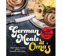 Gerhild Fulson German Meals at Oma's (Tascabile)