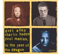 Geri Allen; Charlie Haden; Paul Motian - In the Year of the Dragon