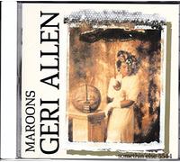 Geri Allen - Maroons