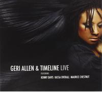 Geri Allen & Timeline Live (CD) Enhanced CD
