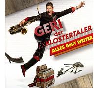 Geri Der Ex-Klostertaler - Alles Geht Weiter